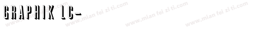 Graphik LC字体转换